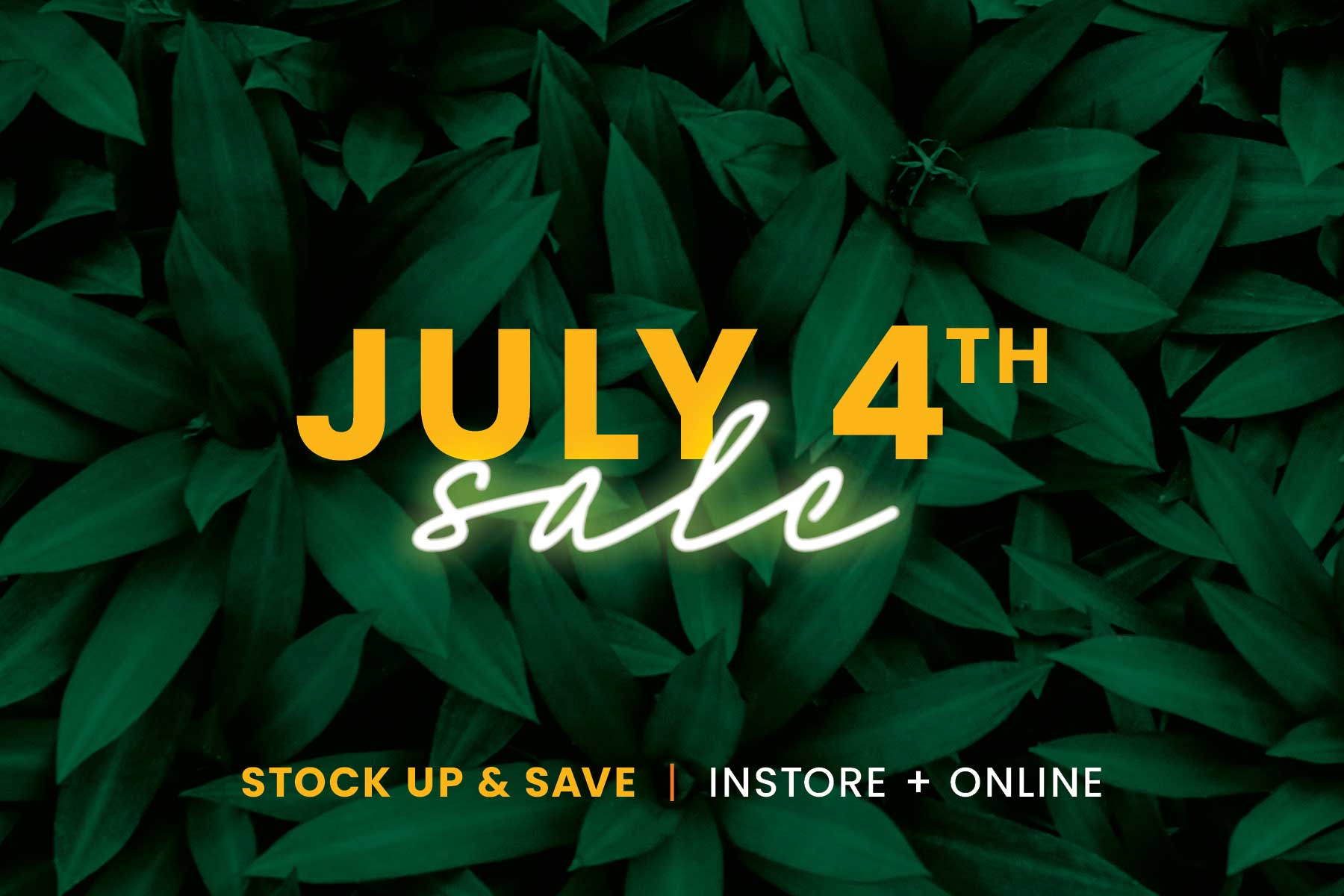 July 4th sale at Turning Leaf.